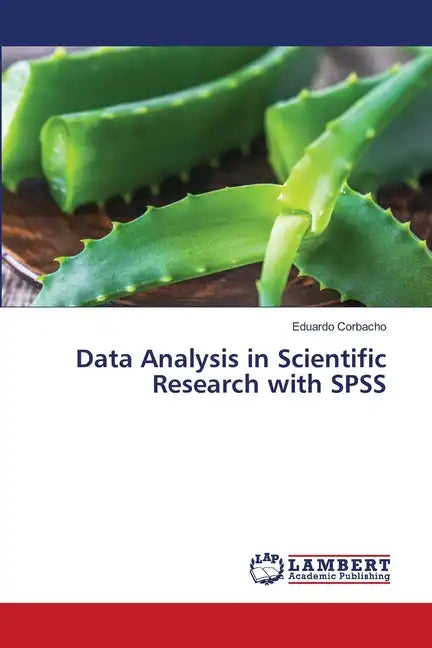 Data Analysis in Scientific Research with SPSS - Paperback