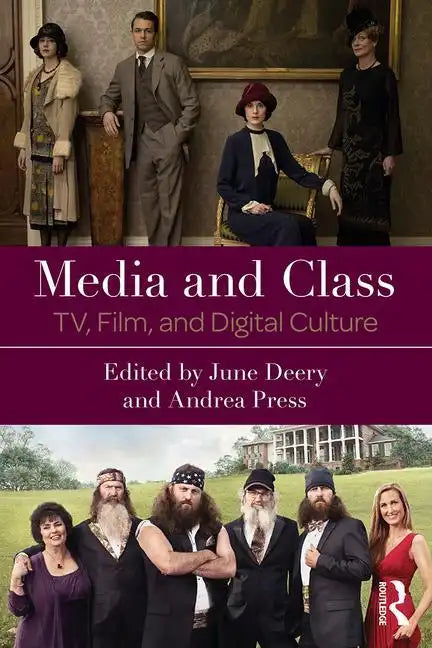 Media and Class: Tv, Film, and Digital Culture - Paperback
