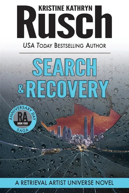 Search & Recovery: A Retrieval Artist Universe Novel: Book Four of the Anniversary Day Saga - Paperback