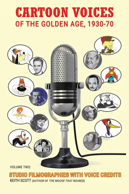 Cartoon Voices of the Golden Age, Vol. 2 - Paperback
