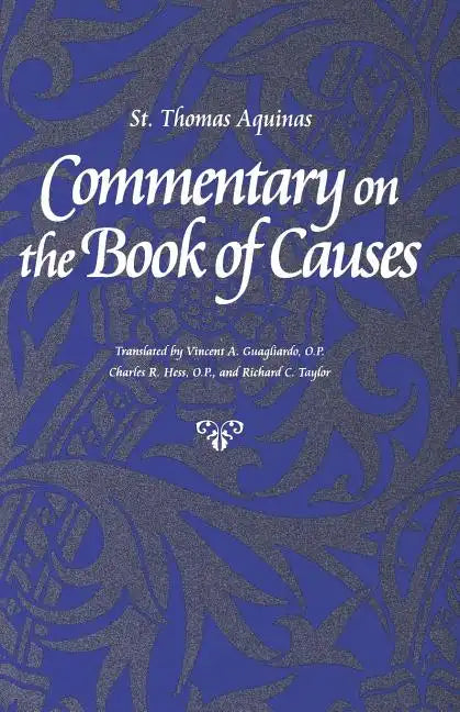 Commentary on the Book of Causes - Paperback