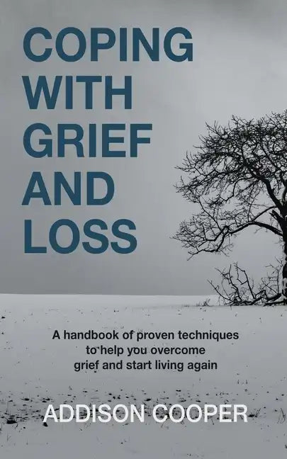 Coping With Grief And Loss - Paperback