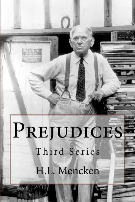 Prejudices: Third Series - Paperback
