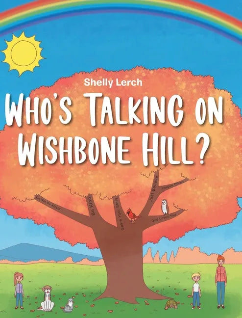 Who's Talking on Wishbone Hill? - Hardcover