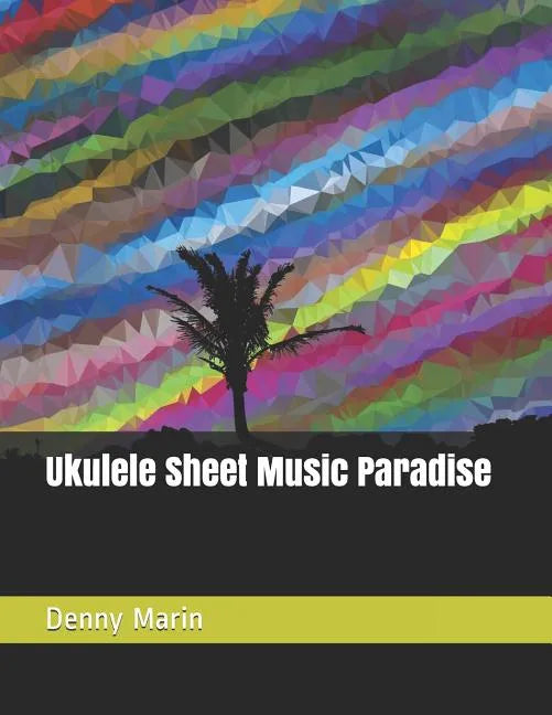 Ukulele Sheet Music Paradise - Paperback