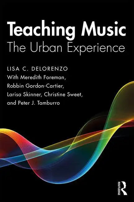 Teaching Music: The Urban Experience - Paperback