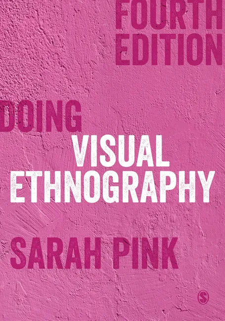 Doing Visual Ethnography - Paperback