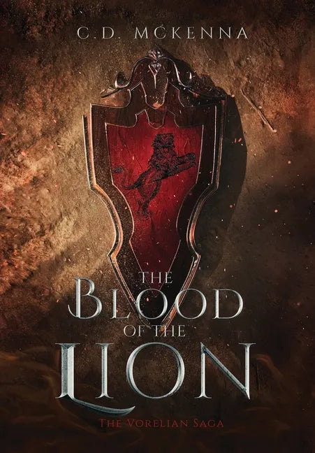 The Blood of the Lion - Hardcover