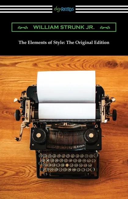 The Elements of Style: The Original Edition - Paperback