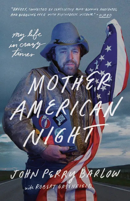 Mother American Night: My Life in Crazy Times - Paperback