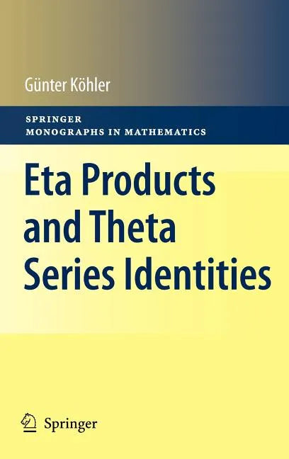 Eta Products and Theta Series Identities - Hardcover