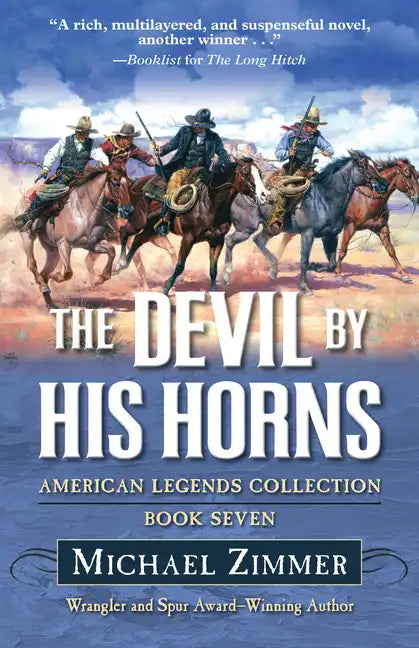 The Devil by His Horns - Library Binding