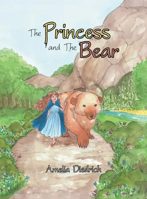 The Princess and the Bear - Hardcover
