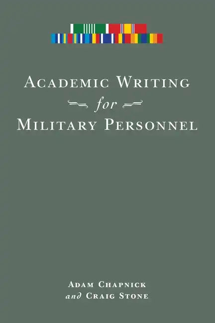 Academic Writing for Military Personnel - Paperback