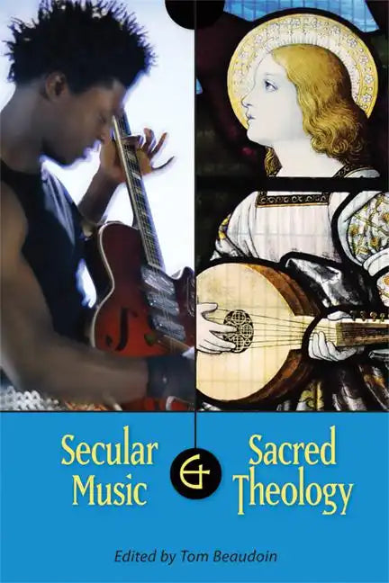 Secular Music and Sacred Theology - Paperback