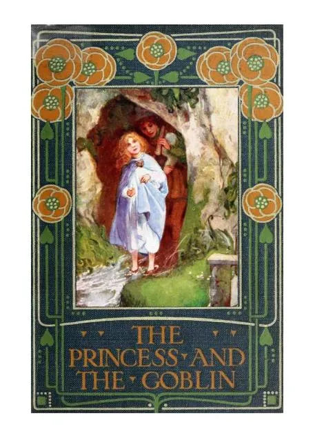 The Princess and the Goblin - Paperback