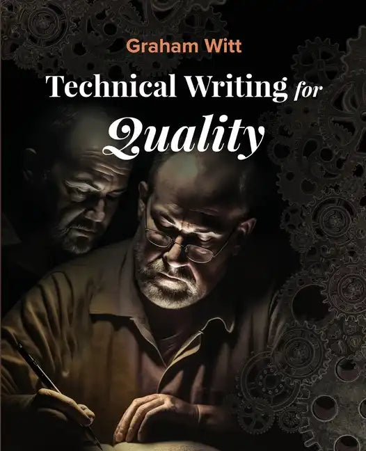 Technical Writing for Quality - Paperback