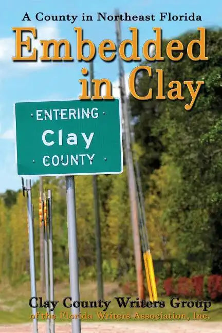Embedded in Clay - Paperback