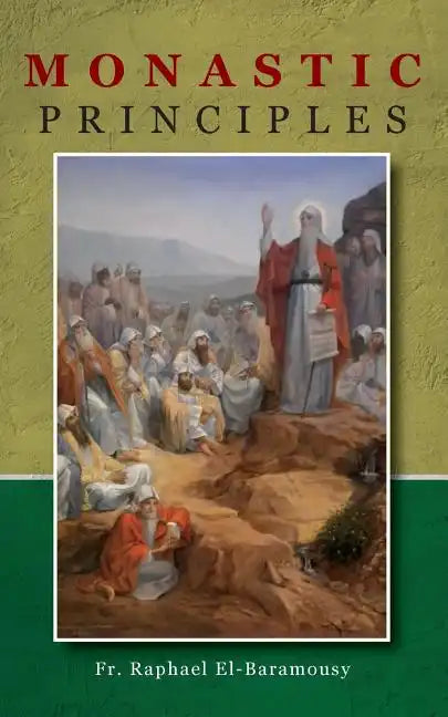 Monastic Principles - Paperback