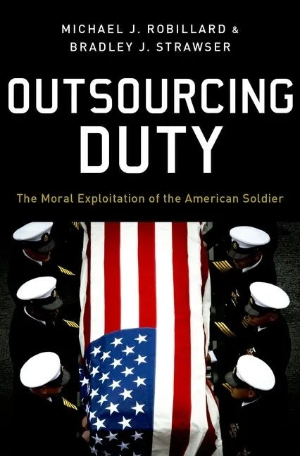 Outsourcing Duty - Hardcover