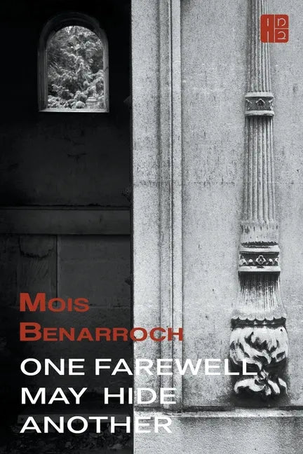 One Farewell May Hide Another - Paperback