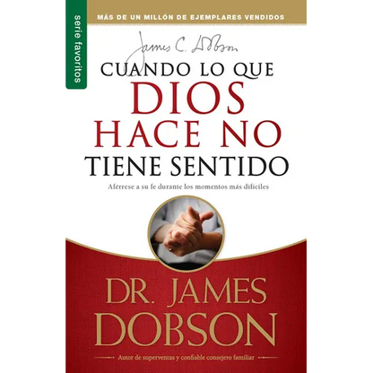 Cuando Lo Que Dios Hace No Tiene Sentido - Serie Favoritos - Paperback