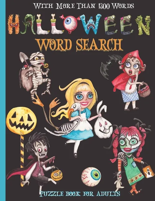 Halloween Word Search: Halloween Word Find Happy Halloween Word Hunt With More Than 1300 Words!!!: Halloween Word Search Puzzle Books For Adu - Paperback