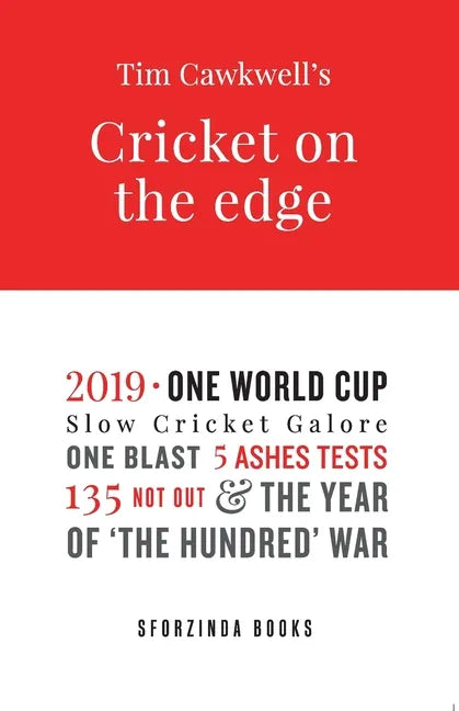 Cricket on the Edge: the year of 'The Hundred' war - Paperback