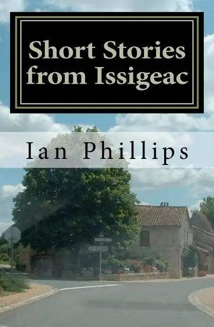 Short Stories from Issigeac - Paperback