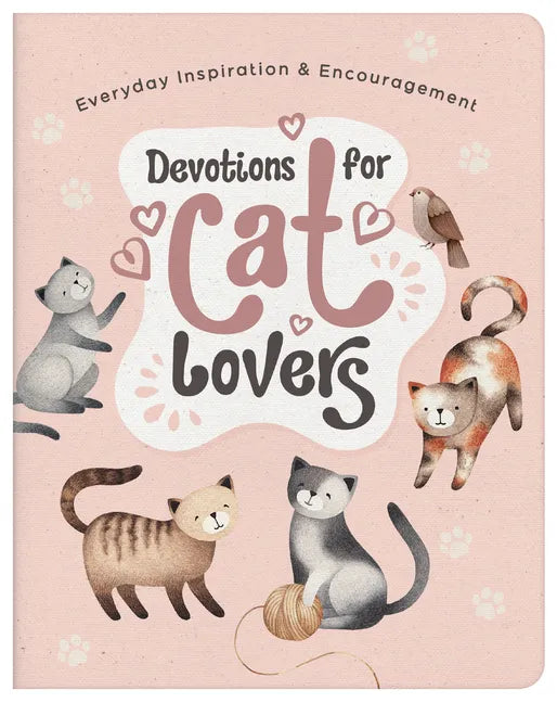 Devotions for Cat Lovers: Everyday Inspiration and Encouragement - Paperback