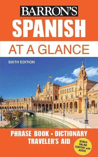 Spanish at a Glance: Foreign Language Phrasebook & Dictionary - Paperback