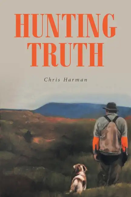 Hunting Truth - Paperback