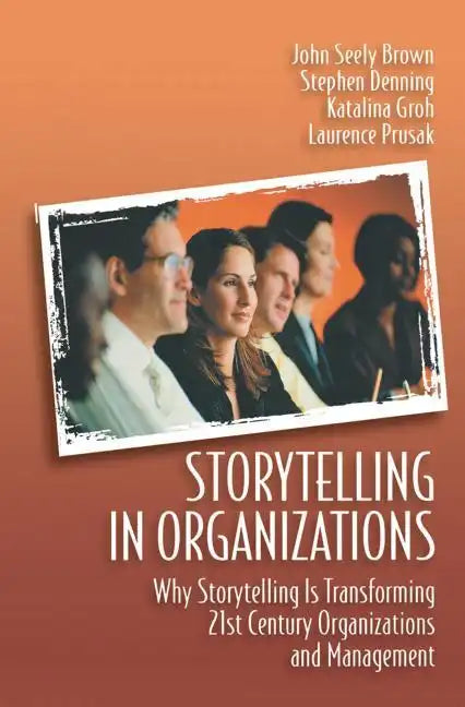 Storytelling in Organizations - Paperback