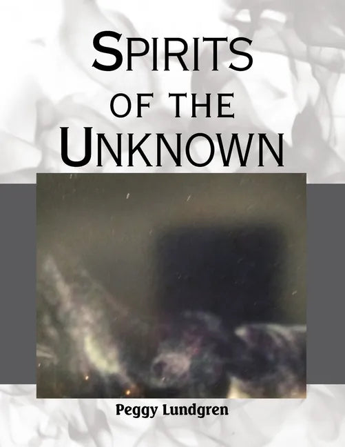 Spirits of the Unknown - Paperback