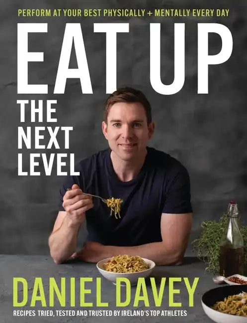Eat Up: The Next Level - Hardcover