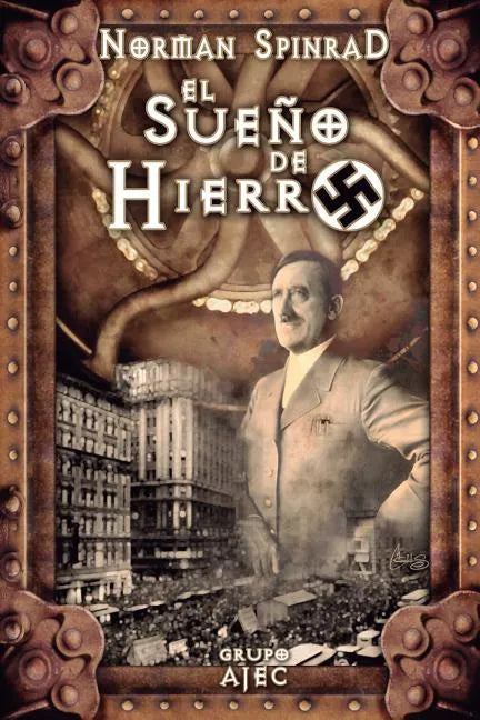 El Sueño de Hierro - Paperback