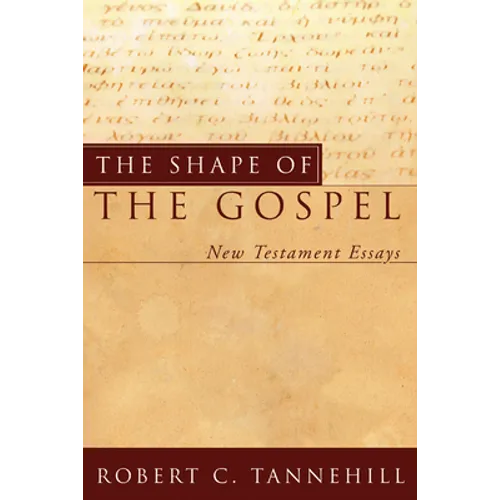 The Shape of the Gospel - Paperback