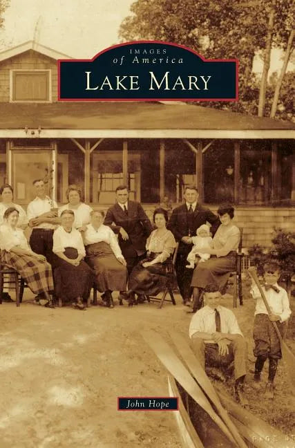 Lake Mary - Hardcover