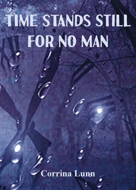 Time Stands Still for No Man - Paperback