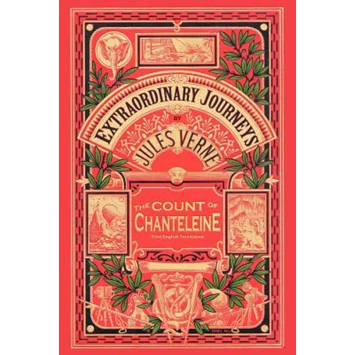 The Count of Chanteleine: A Tale of the French Revolution - Paperback