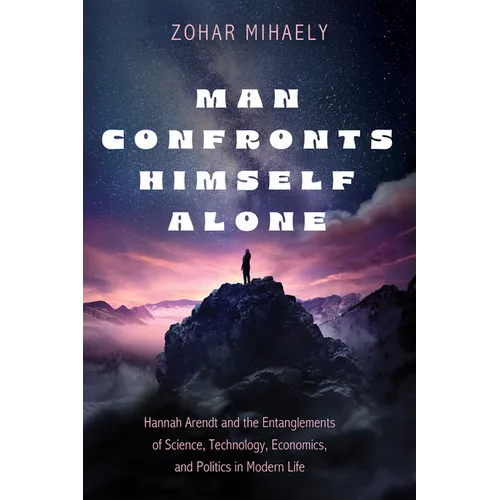Man Confronts Himself Alone - Paperback