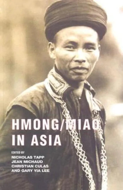 Hmong/Miao in Asia - Paperback