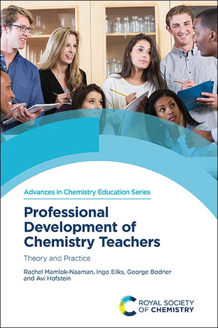 Professional Development of Chemistry Teachers: Theory and Practice - Paperback