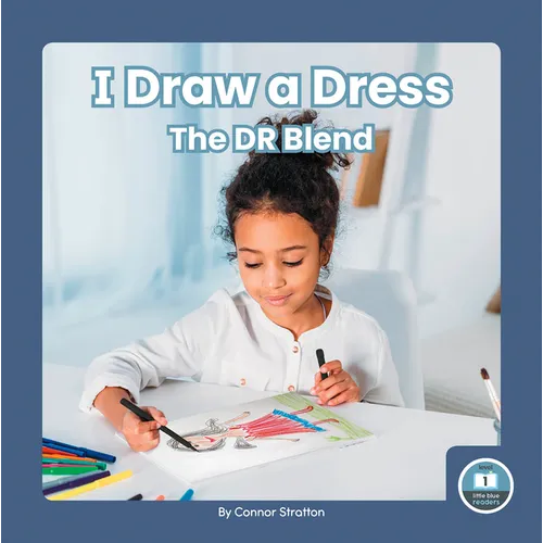 I Draw a Dress: The Dr Blend - Library Binding
