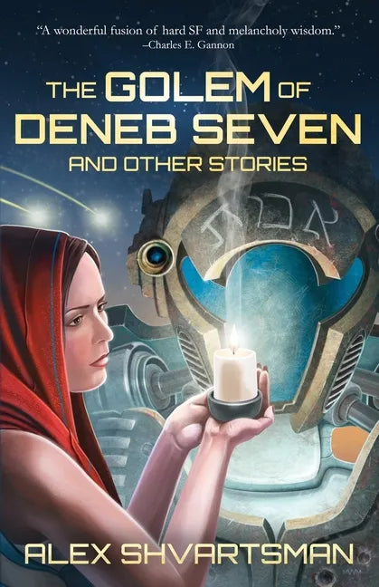 The Golem of Deneb Seven and Other Stories - Paperback