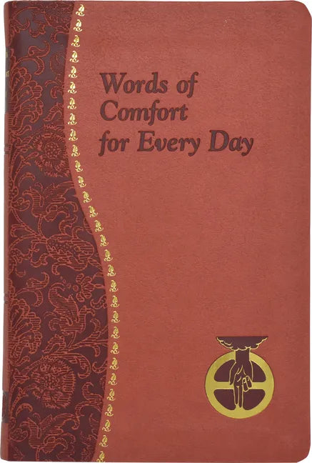 Words of Comfort for Every Day: I Love You Lord: Minute Meditations Featuring Selected, Scripture Texts and Short Prayers to the Lord - Imitation Leather