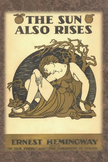 The Sun Also Rises - Paperback