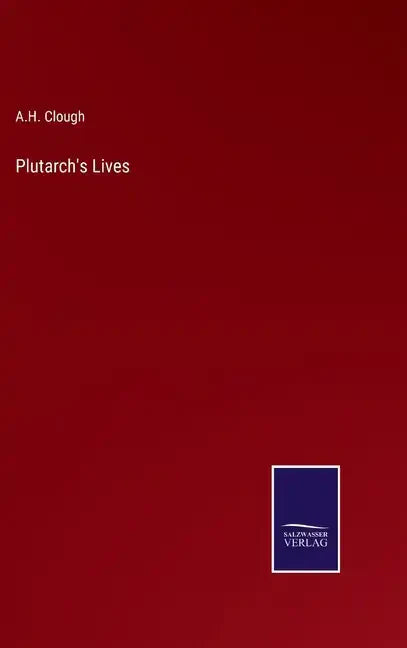 Plutarch's Lives - Hardcover