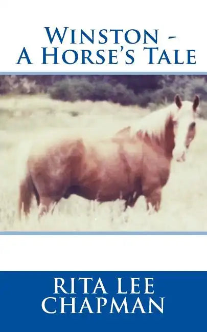 Winston - A Horse's Tale - Paperback