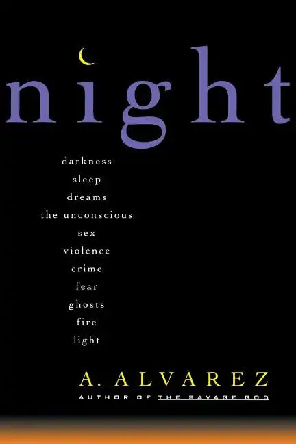 Night: Night Life, Night Language, Sleep, and Dreams - Paperback